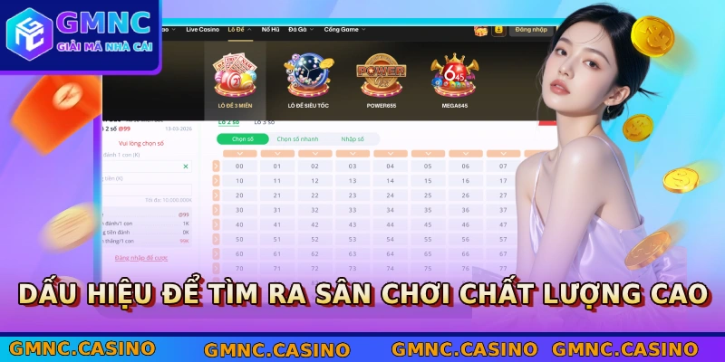 Dấu hiệu để tìm ra sân chơi chất lượng cao