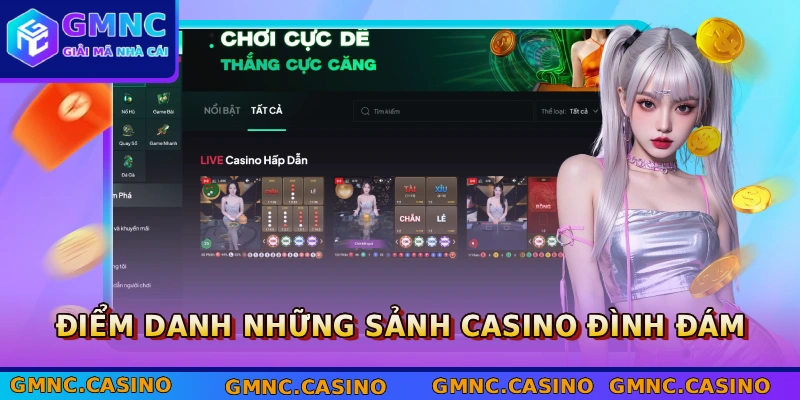 Điểm danh những sảnh casino đình đám
