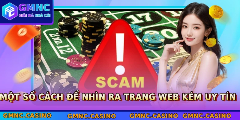 Một số cách để nhìn ra trang web kém uy tín