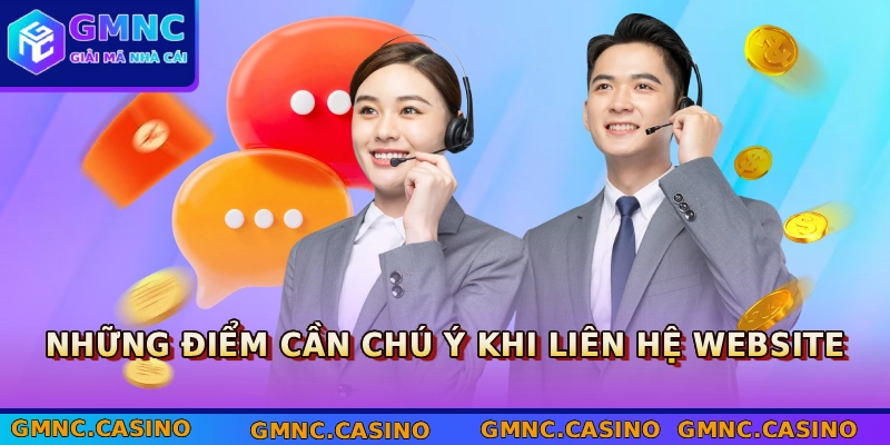 Phương Thức Liên Hệ GMNC 3 Những điểm cần chú ý khi liên hệ website