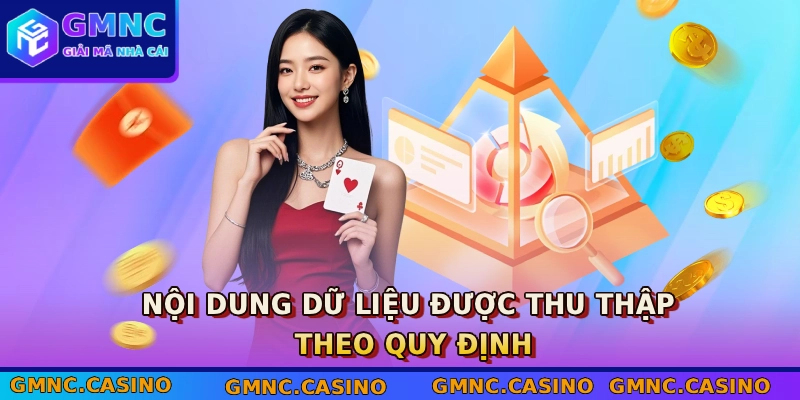 Nội dung dữ liệu được thu thập theo quy định