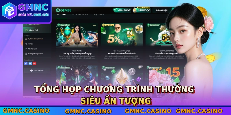 GEM88 - Lọt Top Nhà Cái Uy Tín Được Bình Chọn Trong 2026 4 Tổng hợp chương trình thưởng siêu ấn tượng