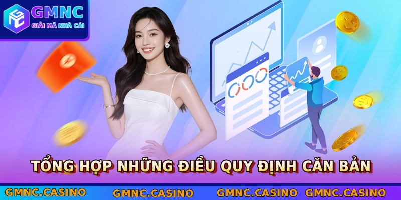 Tổng hợp những điều quy định căn bản